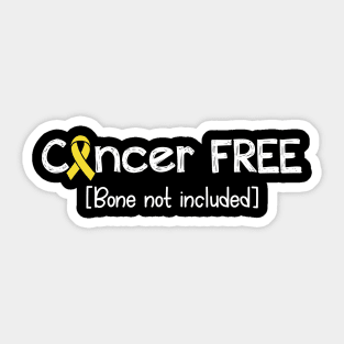 Cancer FREE- Bone Cancer Gifts Bone Cancer Awareness Sticker